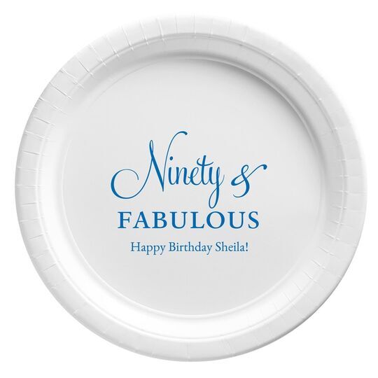 Ninety & Fabulous Paper Plates